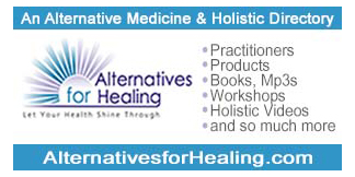 Alternatives for Healing alternative medicine directory