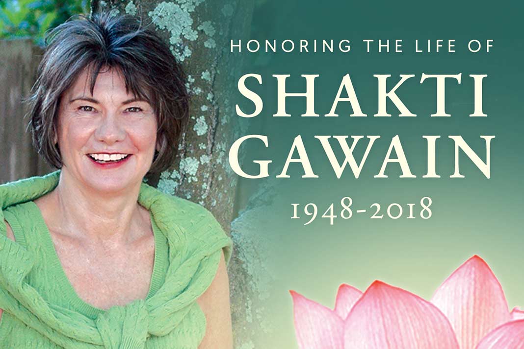 Honoring the Life of Shakti Gawain (1948-2018) - The Edge Magazine