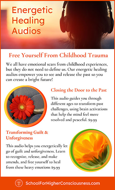 free yourself from childhood trauma listening to energetically healing audios
